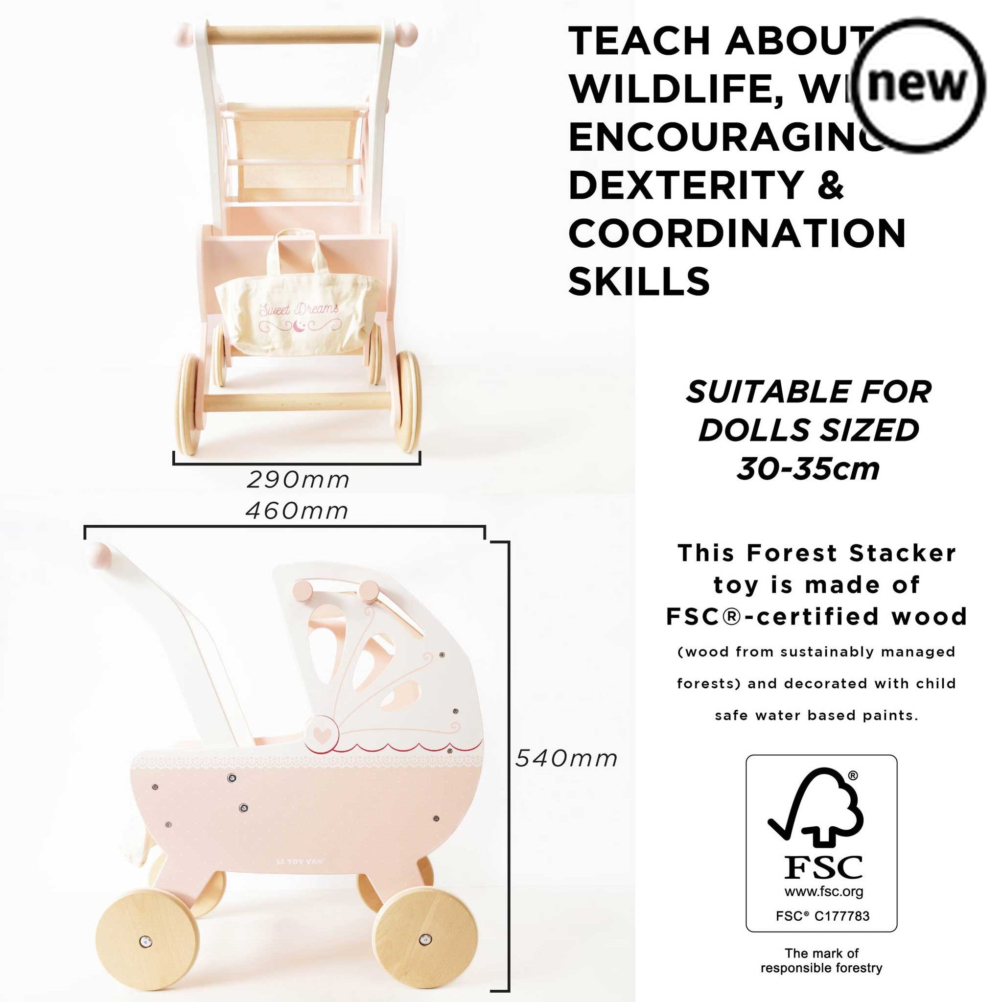 Sweet Dreams Doll Pram, Description Take dolly out and about on all their childhood adventures with our beautiful, traditional wooden doll pram stroller. Lovingly designed, this little beauty is full of nostalgia, adorned with prettiest, delicate detailing with heart and lace motifs. Featuring a soft pastel pink, cream and fresh white colour palette, it's strong structure, soft padded mattress and unique retractable hand-sewn canopy makes it the perfect pram to take soft toys and dolls out in style. Crafted
